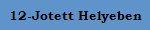 12-Jotett Helyeben