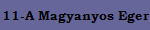 11-A Magyanyos Eger
